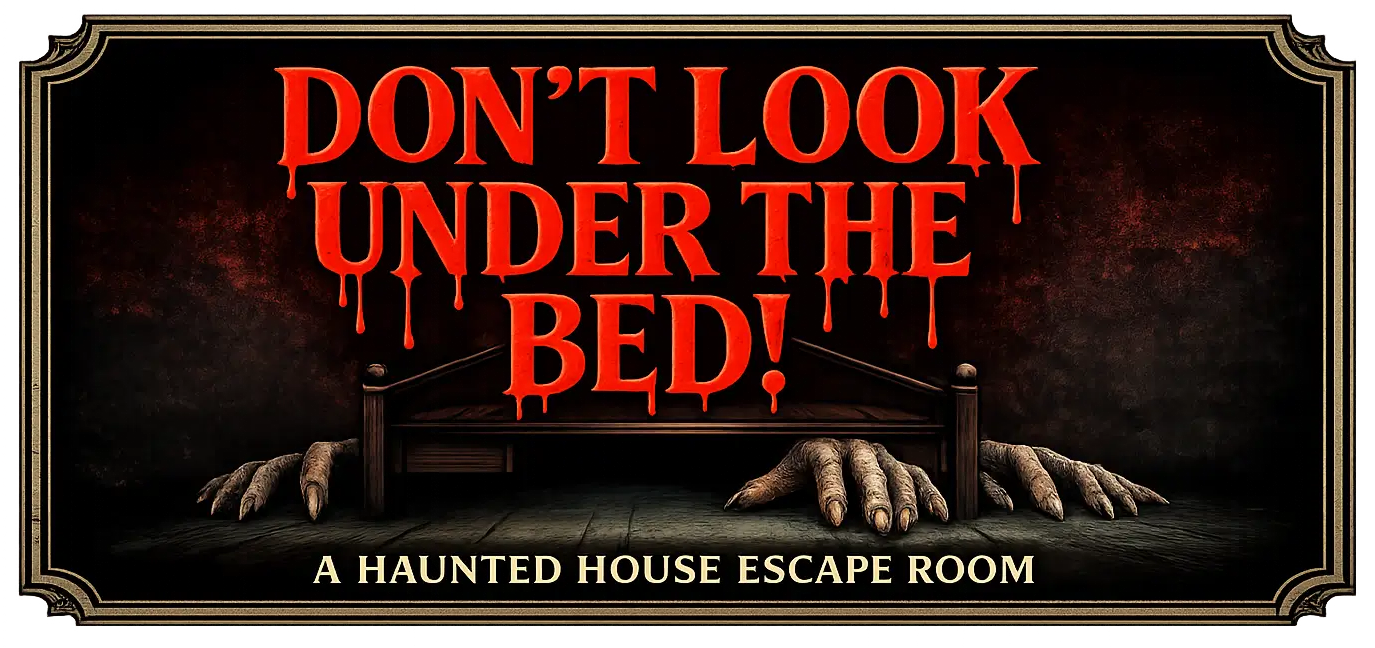 logo Dont Look Under The Bed